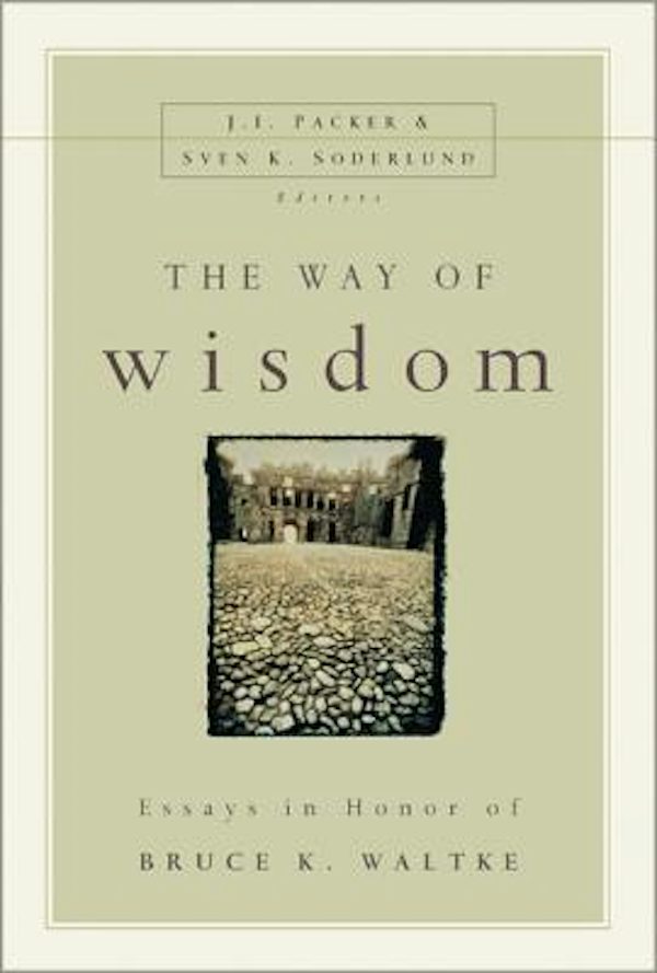 Cover image for The Way of Wisdom, isbn: 9780310227281