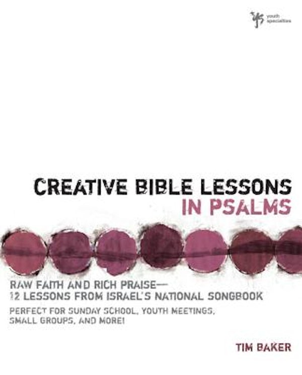 Cover image for Creative Bible Lessons in Psalms, isbn: 9780310231783