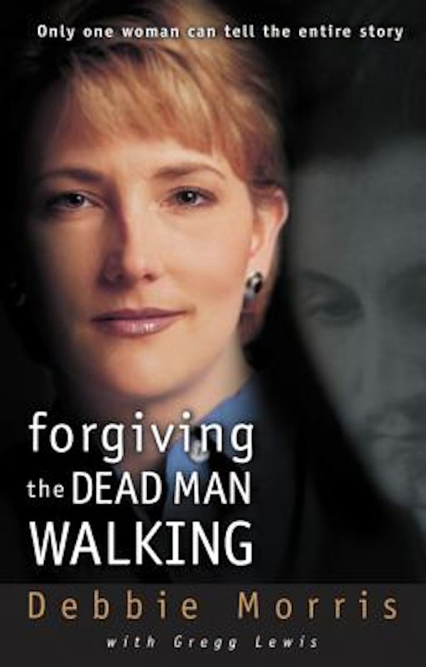 Cover image for Forgiving the Dead Man Walking, isbn: 9780310231875