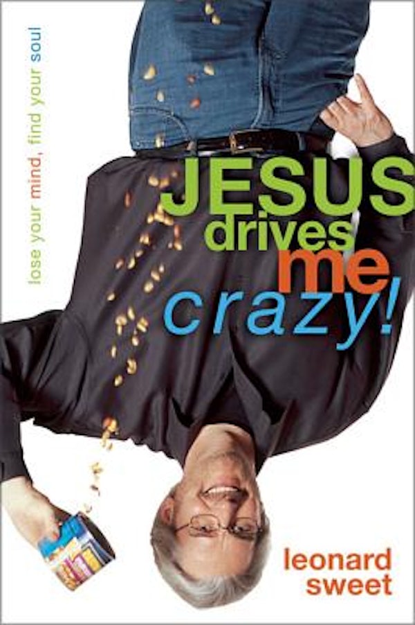 Cover image for Jesus Drives Me Crazy!, isbn: 9780310232247