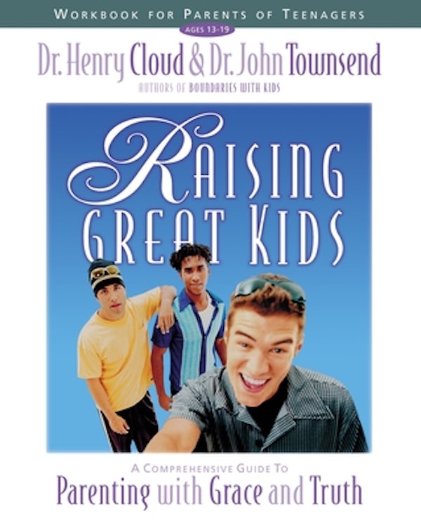 Cover image for Raising Great Kids Workbook for Parents of Teenagers, isbn: 9780310234371
