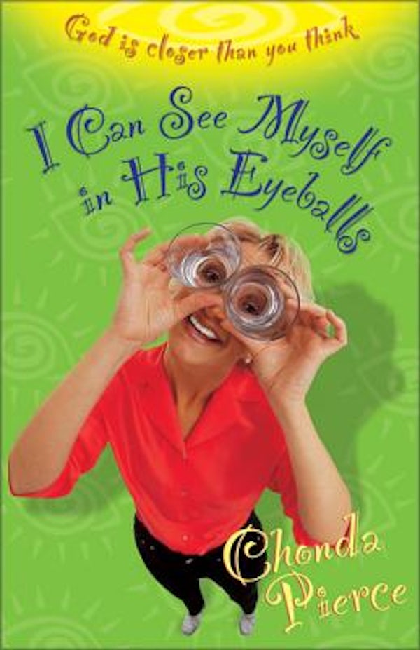 Cover image for I Can See Myself in His Eyeballs, isbn: 9780310235262