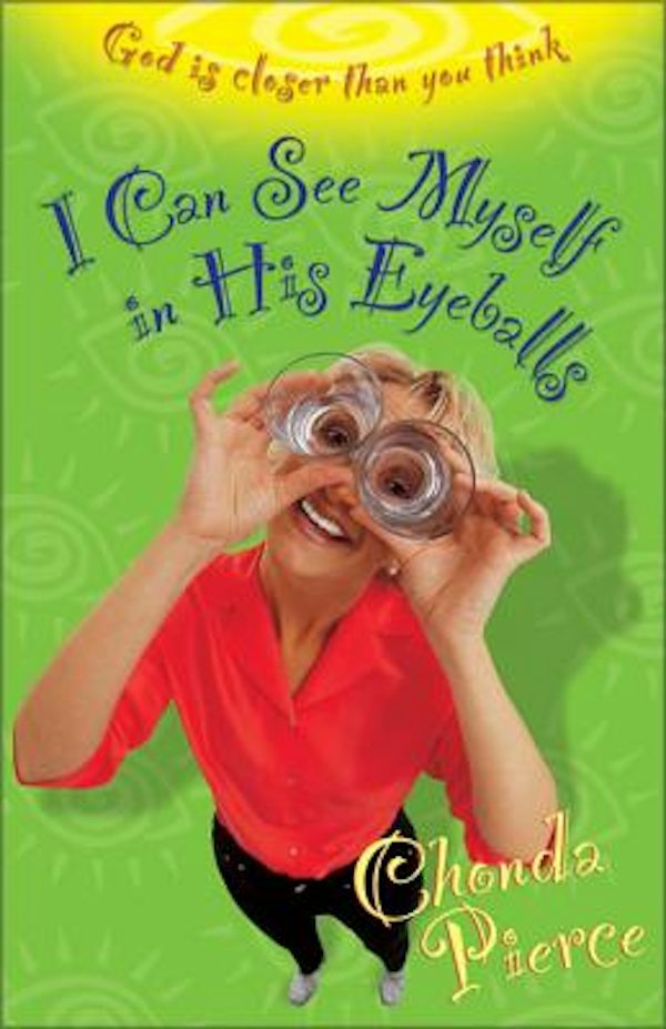 Cover image for I Can See Myself in His Eyeballs, isbn: 9780310235262