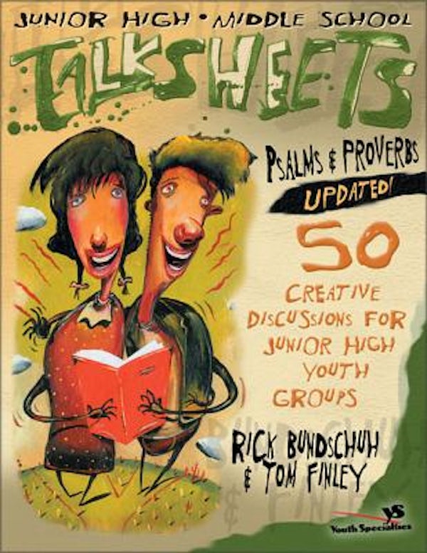 Cover image for Junior High and Middle School Talksheets Psalms and Proverbs-Updated!, isbn: 9780310238515