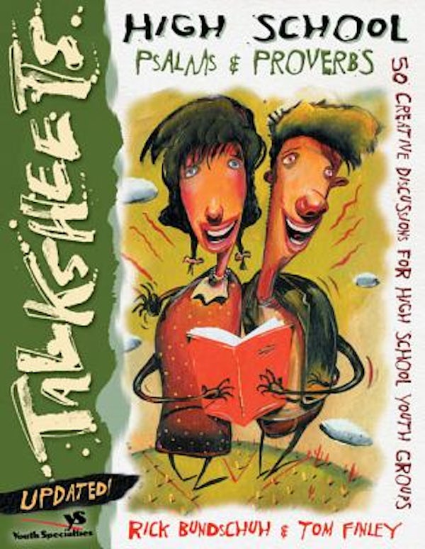Cover image for High School Talksheets Psalms and Proverbs-Updated!, isbn: 9780310238539