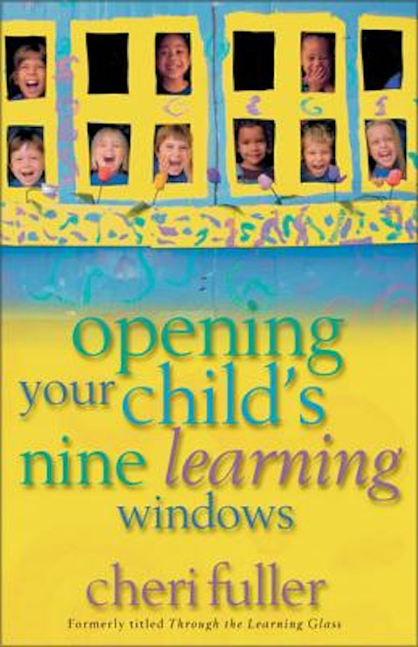 Cover image for Opening Your Child's Nine Learning Windows, isbn: 9780310239949