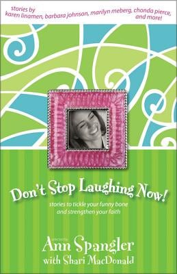 Cover image for Don't Stop Laughing Now, isbn: 9780310239963