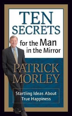 Cover image for Ten Secrets for the Man in the Mirror - MM for MIM, isbn: 9780310240976