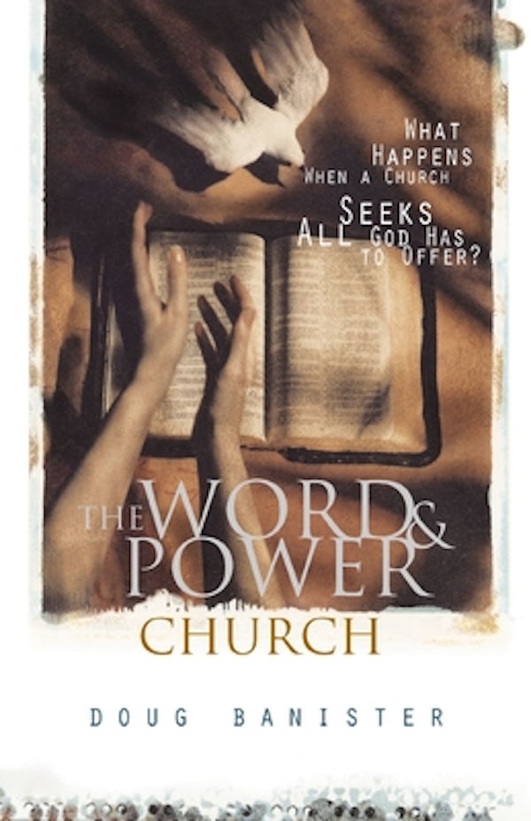 Cover image for The Word and Power Church, isbn: 9780310242673