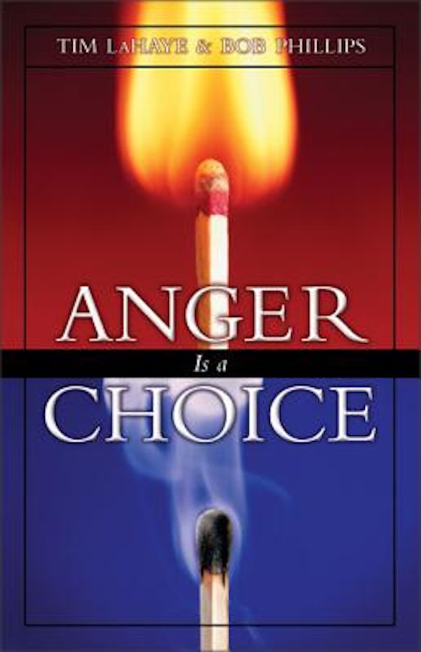 Cover image for Anger is a Choice, isbn: 9780310242833