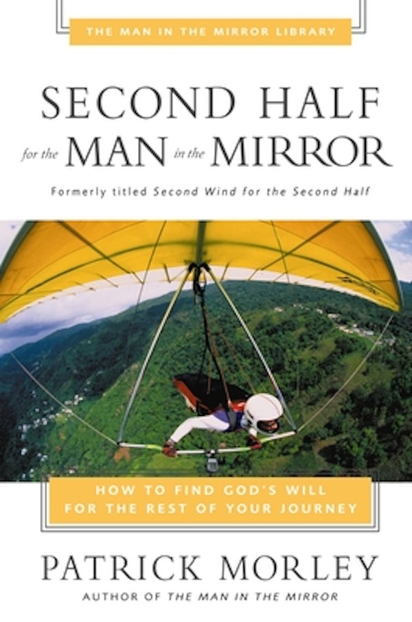 Cover image for Second Half for the Man in the Mirror, isbn: 9780310243199