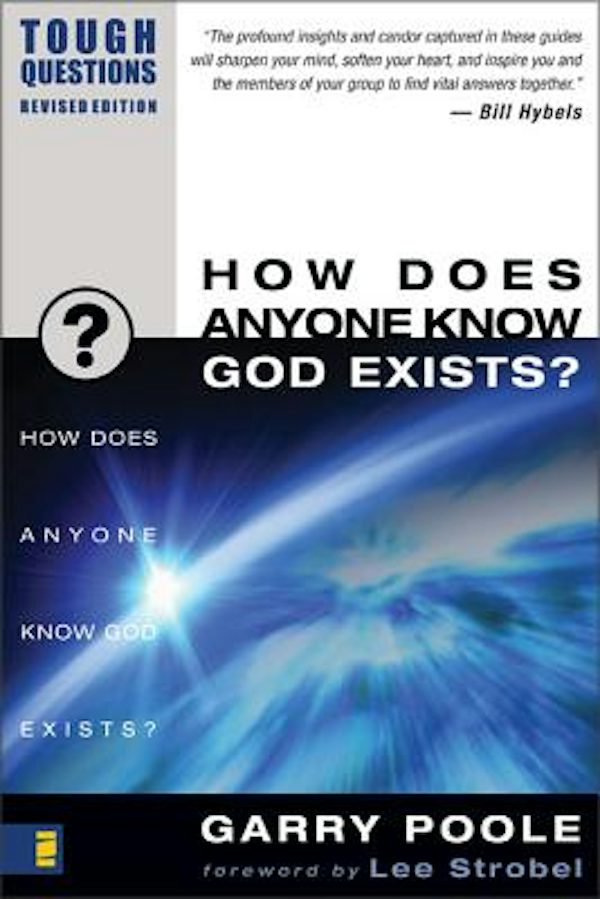 Cover image for How Does Anyone Know God Exists?, isbn: 9780310245025