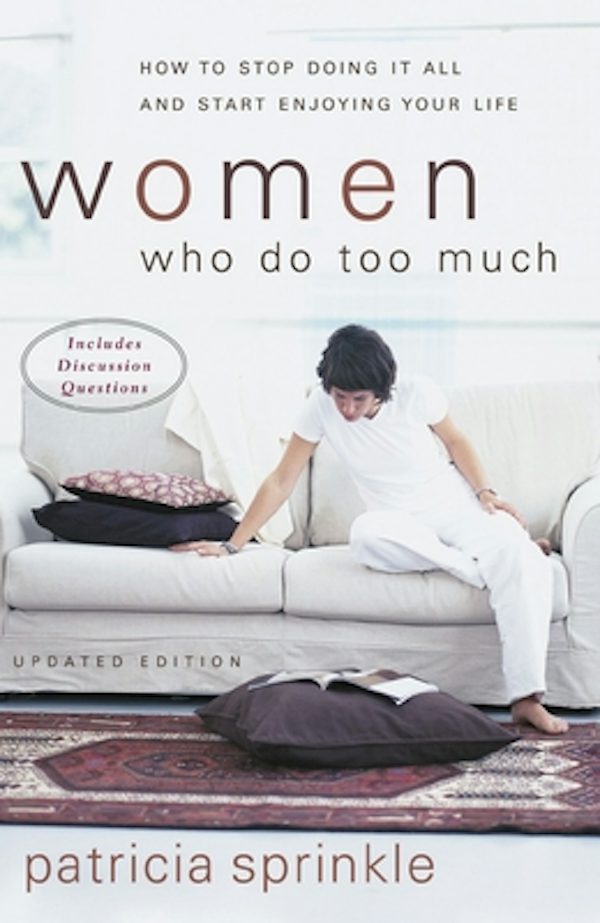 Cover image for Women Who Do Too Much, isbn: 9780310246374