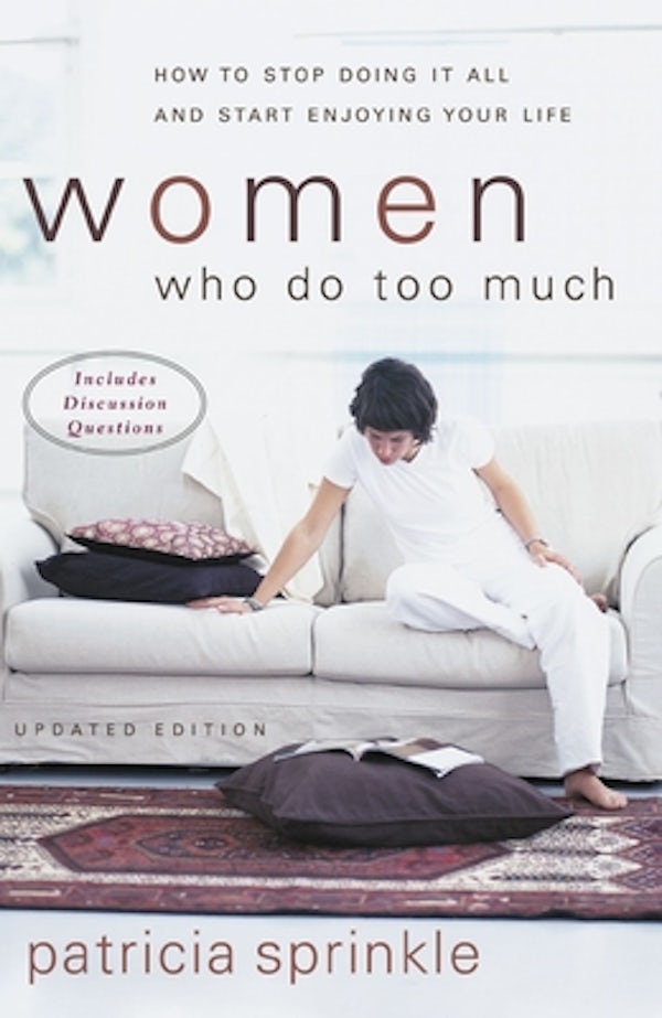 Cover image for Women Who Do Too Much, isbn: 9780310246374
