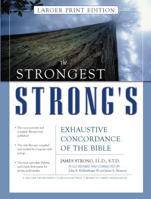 Cover image for The Strongest Strong's Exhaustive Concordance of the Bible Larger Print Edition, isbn: 9780310246978