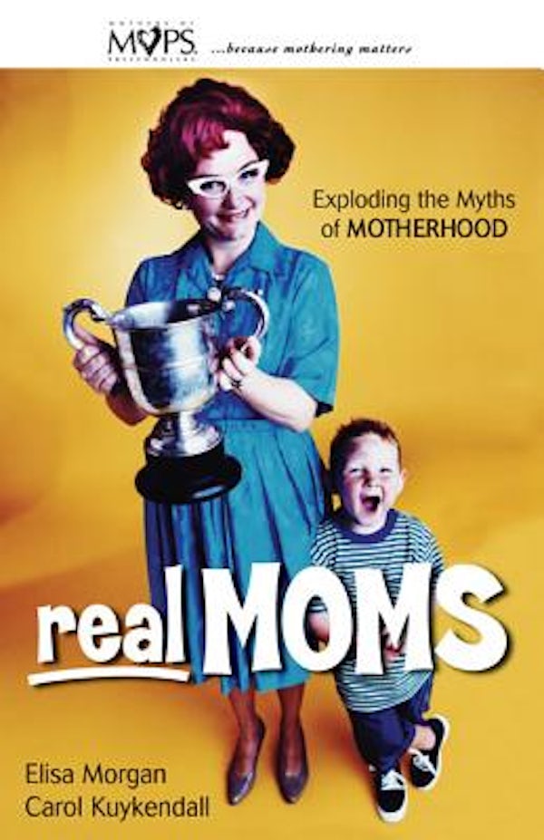 Cover image for Real Moms, isbn: 9780310247036