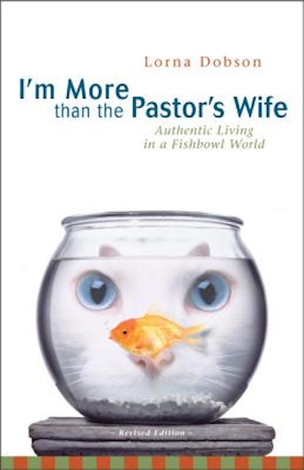 Cover image for I'm More Than the Pastor's Wife, isbn: 9780310247289