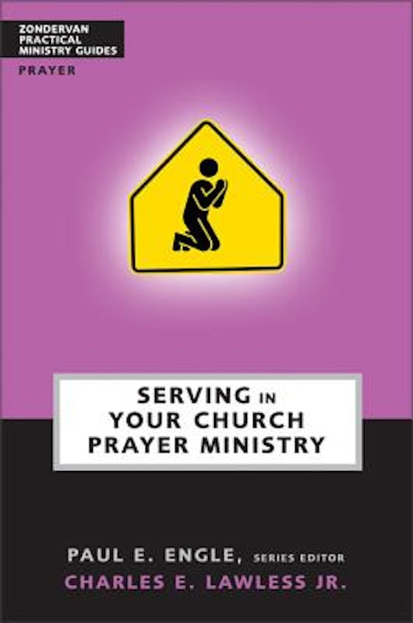 Cover image for Serving in Your Church Prayer Ministry, isbn: 9780310247586