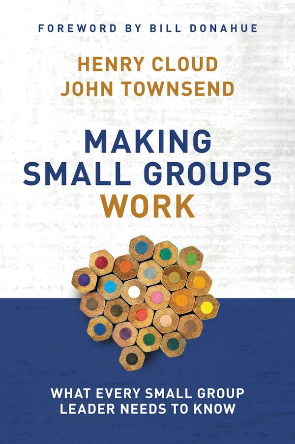 Cover image for Making Small Groups Work, isbn: 9780310250289