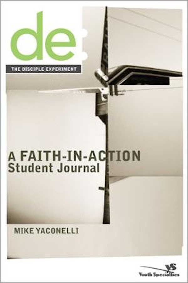 Cover image for The Disciple Experiment Student Journal, isbn: 9780310251699
