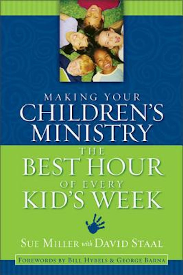 Cover image for Making Your Children's Ministry the Best Hour of Every Kid's Week, isbn: 9780310254850