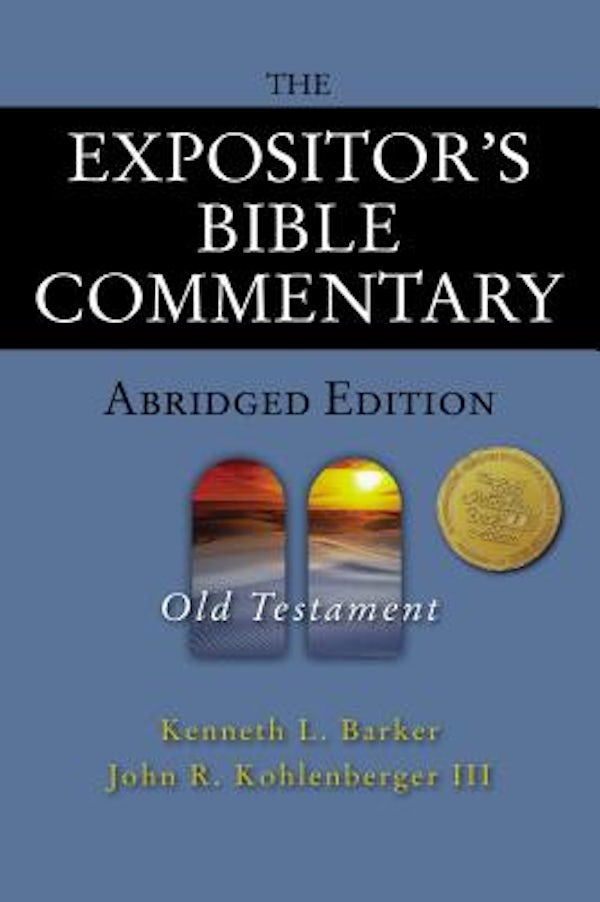 Cover image for The Expositor's Bible Commentary - Abridged Edition: Old Testament, isbn: 9780310254966