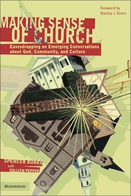 Cover image for Making Sense of Church, isbn: 9780310254997