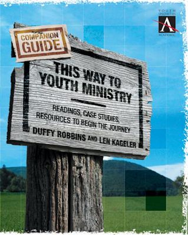 Cover image for This Way to Youth Ministry - Companion Guide, isbn: 9780310255277