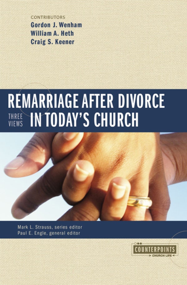 Cover image for Remarriage After Divorce in Today's Church, isbn: 9780310255536
