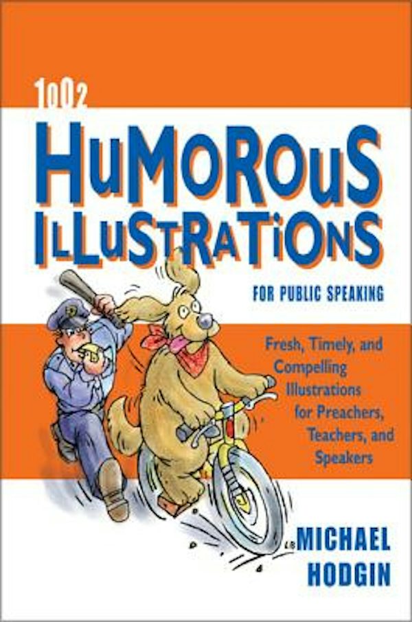 Cover image for 1002 Humorous Illustrations for Public Speaking, isbn: 9780310256021