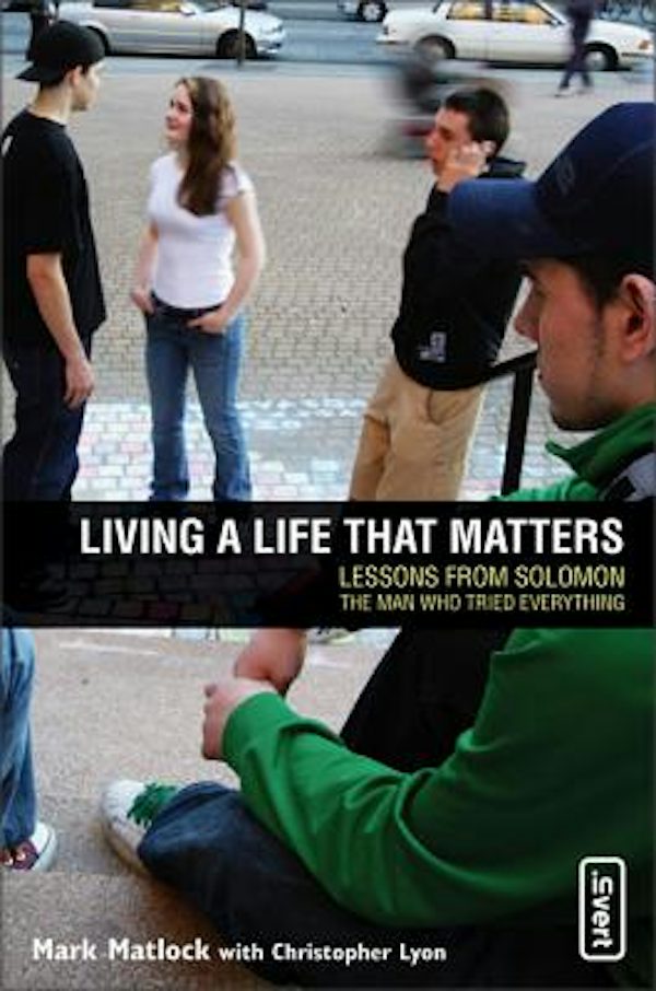 Cover image for Living a Life That Matters, isbn: 9780310258162