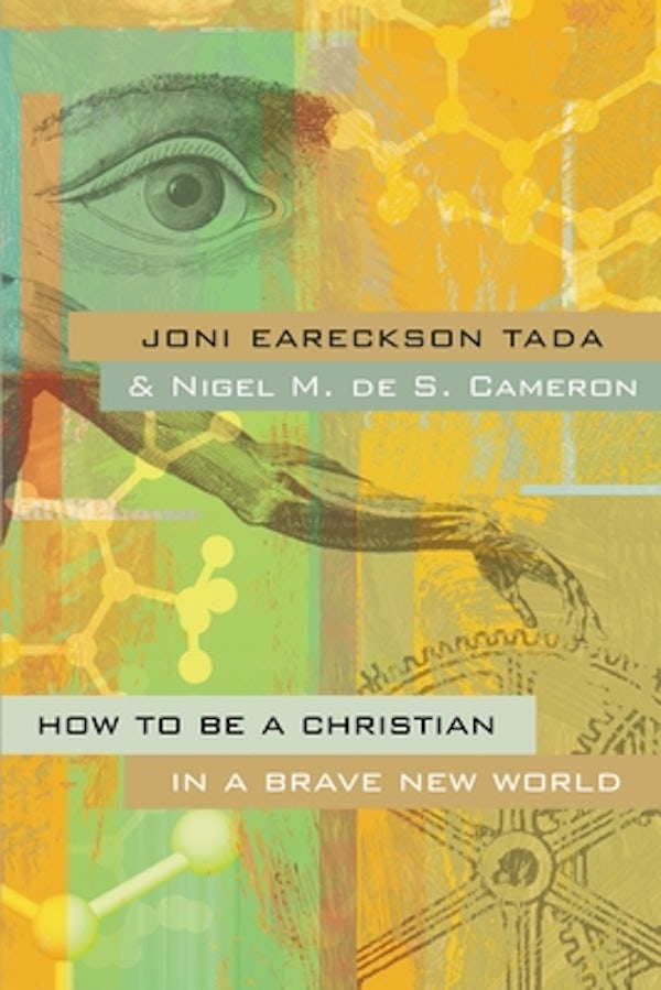 Cover image for How to Be a Christian in a Brave New World, isbn: 9780310259398
