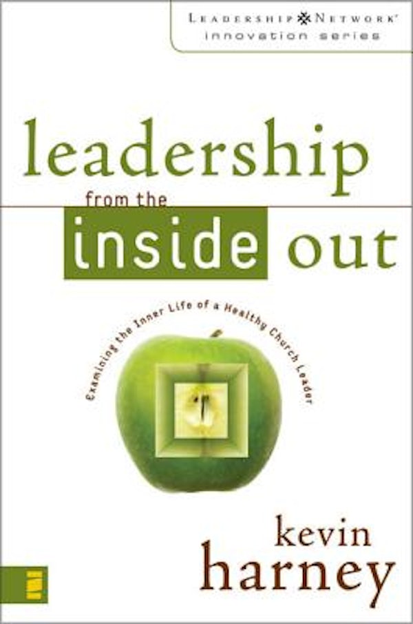 Cover image for Leadership from the Inside Out, isbn: 9780310259435