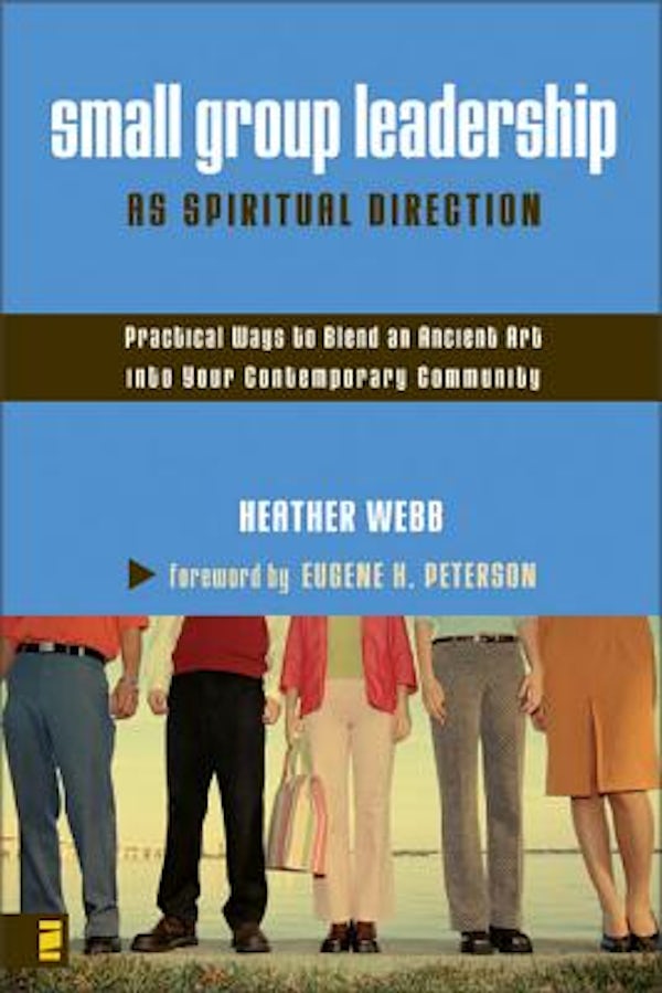 Cover image for Small Group Leadership as Spiritual Direction, isbn: 9780310259527