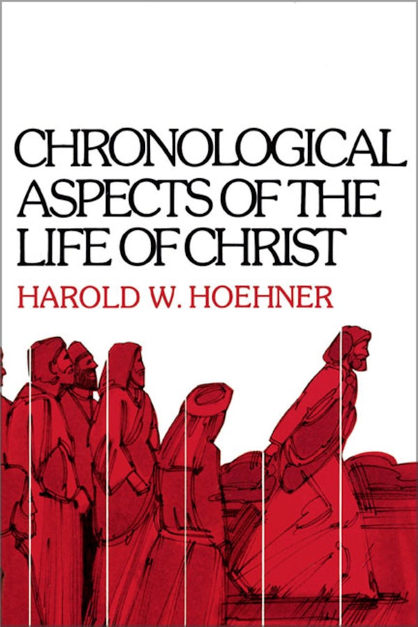 Cover image for Chronological Aspects of the Life of Christ, isbn: 9780310262114