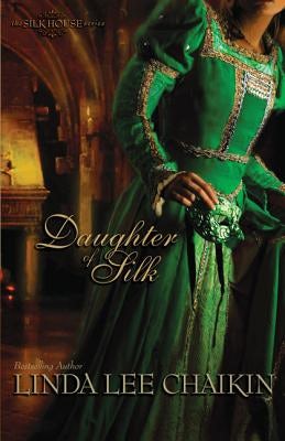 Cover image for Daughter of Silk, isbn: 9780310263005