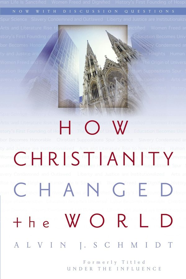 Cover image for How Christianity Changed the World, isbn: 9780310264491