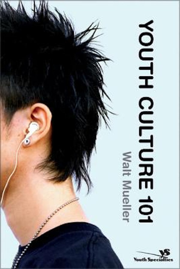Cover image for Youth Culture 101, isbn: 9780310273134