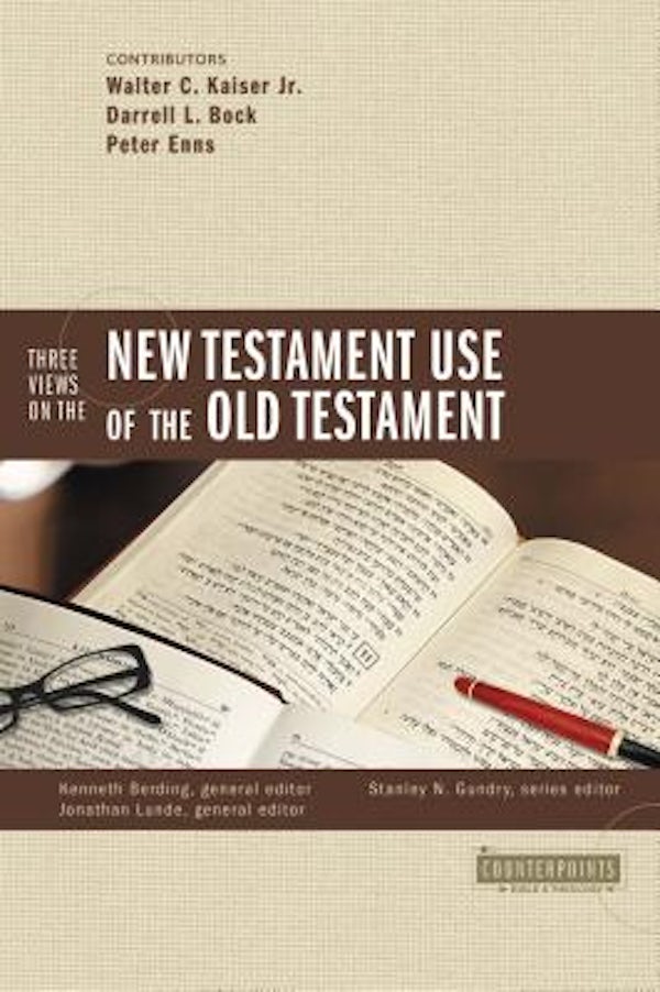 Cover image for Three Views on the New Testament Use of the Old Testament, isbn: 9780310273332