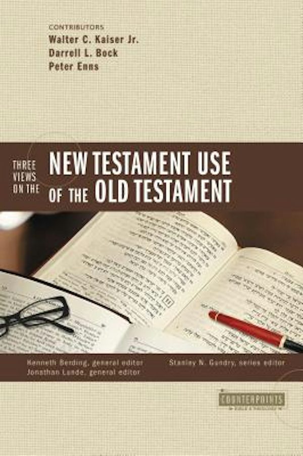 Cover image for Three Views on the New Testament Use of the Old Testament, isbn: 9780310273332