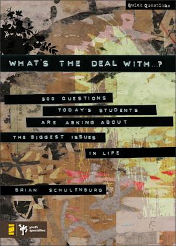 Cover image for What's the Deal with ...?, isbn: 9780310273646