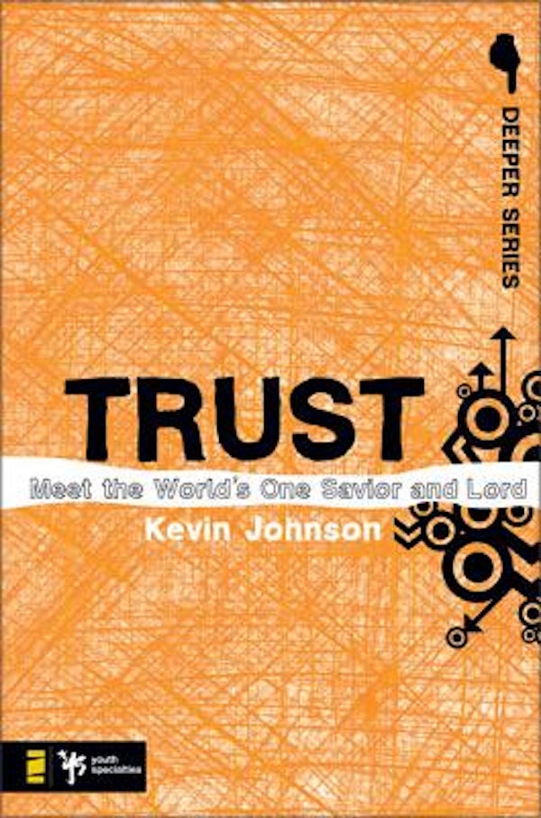 Cover image for Trust, isbn: 9780310274896