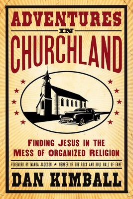 Cover image for Adventures in Churchland, isbn: 9780310275565