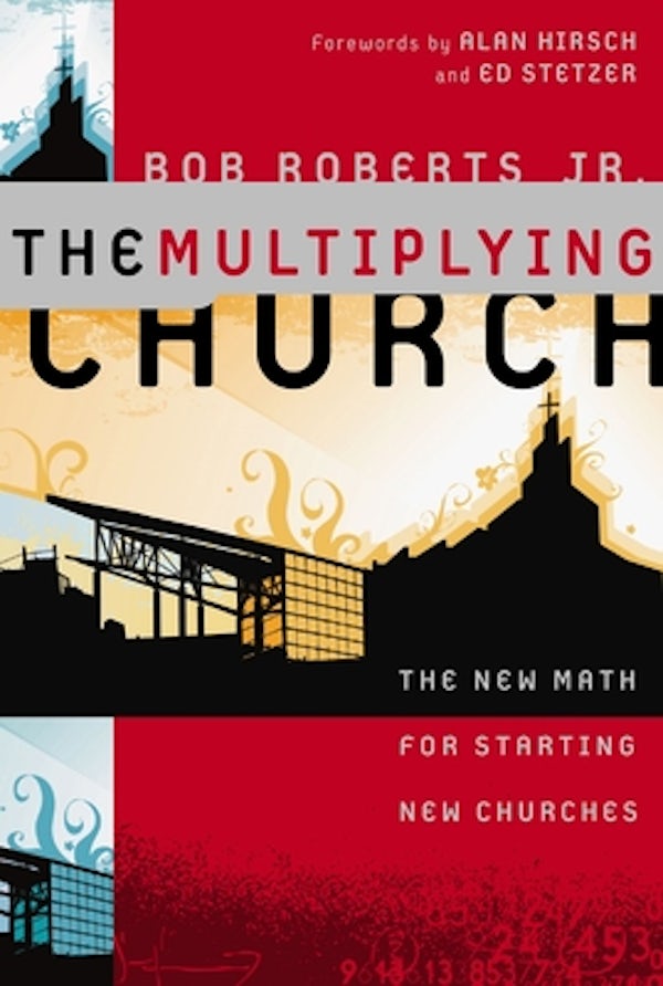 Cover image for The Multiplying Church, isbn: 9780310277163