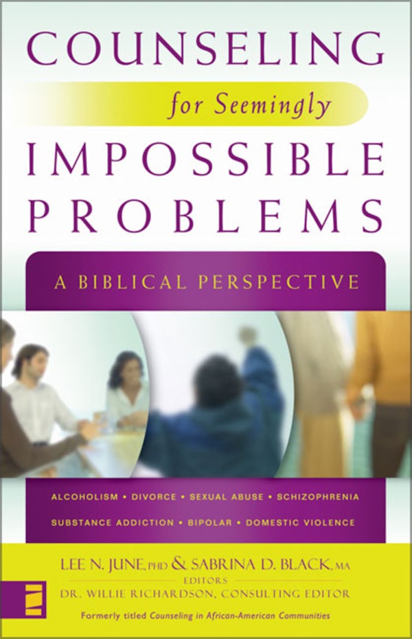 Cover image for Counseling for Seemingly Impossible Problems, isbn: 9780310278436