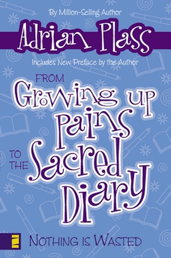 Cover image for From Growing Up Pains to the Sacred Diary, isbn: 9780310278573