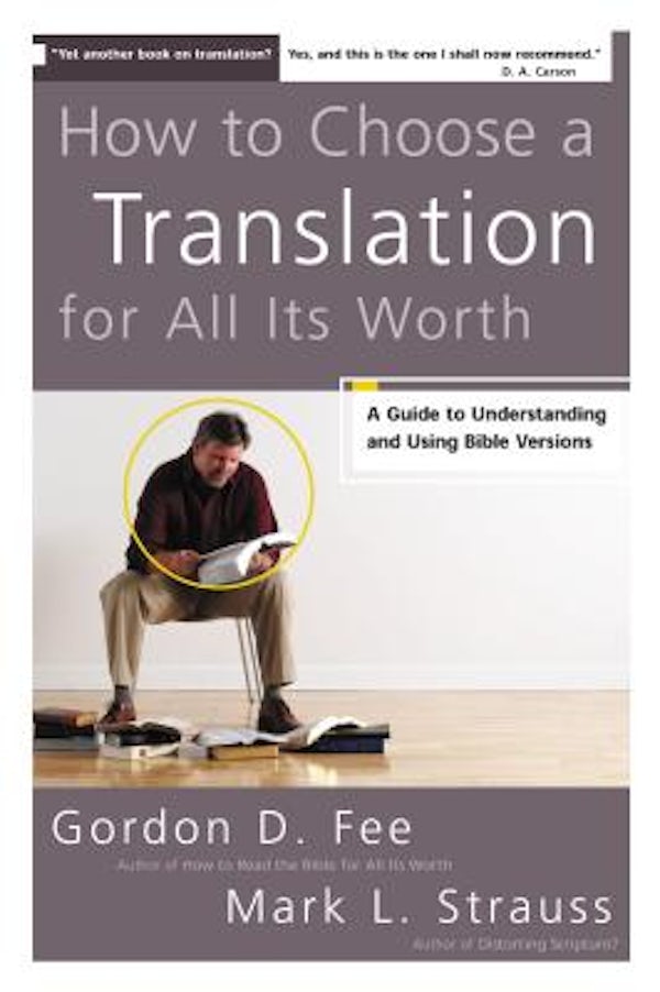 Cover image for How to Choose a Translation for All Its Worth, isbn: 9780310278764