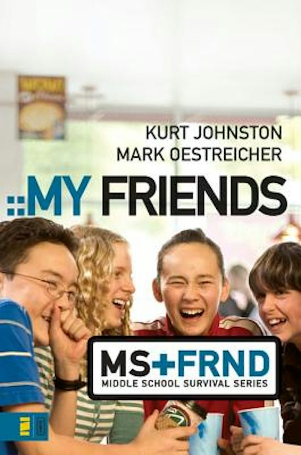 Cover image for My Friends, isbn: 9780310278818