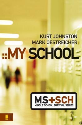 Cover image for My School, isbn: 9780310278825