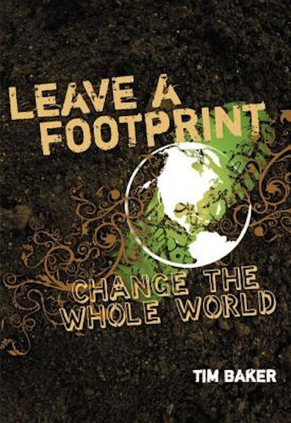 Cover image for Leave a Footprint - Change the Whole World, isbn: 9780310278856